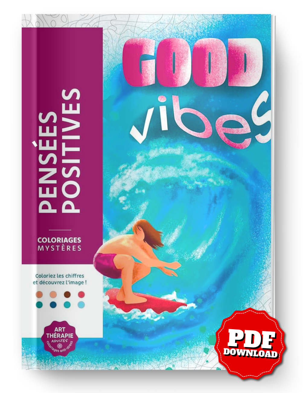 Mystery Color-by-Number – Positive Thoughts & Good Vibes Coloring Book (PDF)