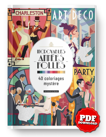 Incroyables Années Folles – Art Deco Mystery Coloring Book PDF | 40 Color-by-Number Pages