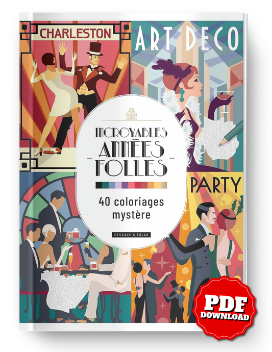 Incroyables Années Folles – Art Deco Mystery Coloring Book PDF | 40 Color-by-Number Pages