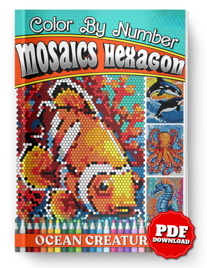 Ocean Creatures Mosaics Hexagon Color by Number | 50 Sea Animal Pixel Art Coloring Pages | Printable PDF | Instant Digital Download