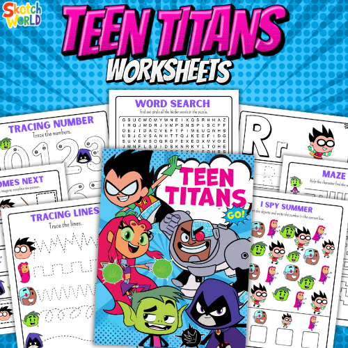 Teen Titans Worksheets | 59+ Printable Activity & Learning Pages for Kids