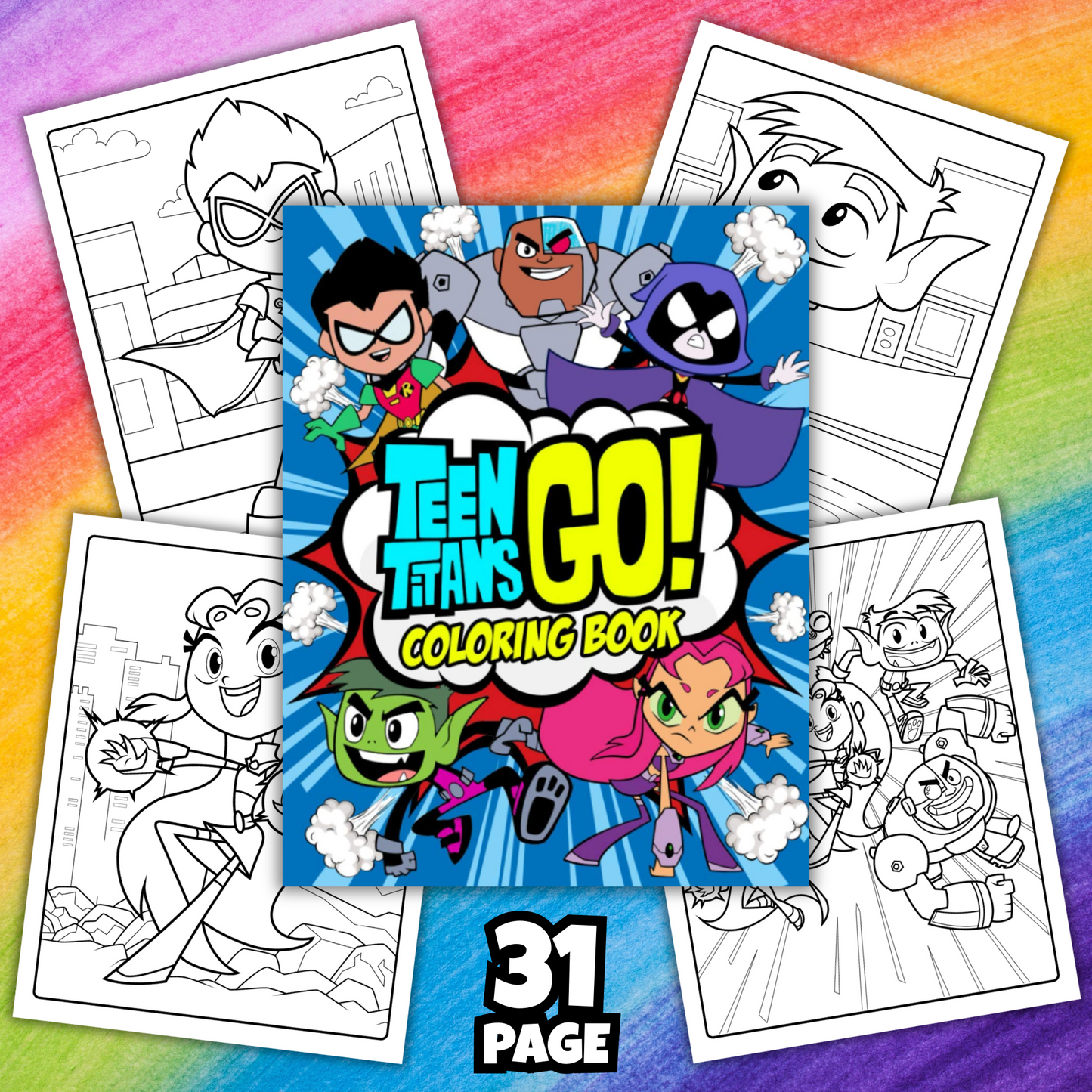 Teen Titans Go! Coloring Book | 31 Fun Printable Pages for Kids & Fans
