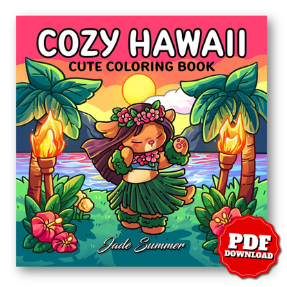 Cozy Hawaii: Cute Coloring Book for Adults and Teens with Charming Characters and Easy-to-Color Tropical Scenes for Relaxation