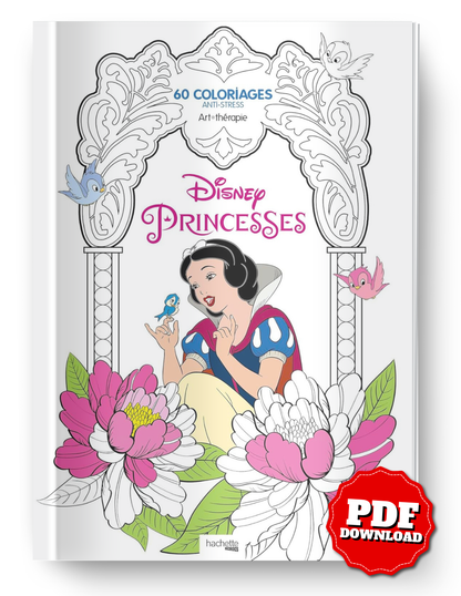 Disney Princesses – Art Therapy: 60 Coloring Pages (PDF)