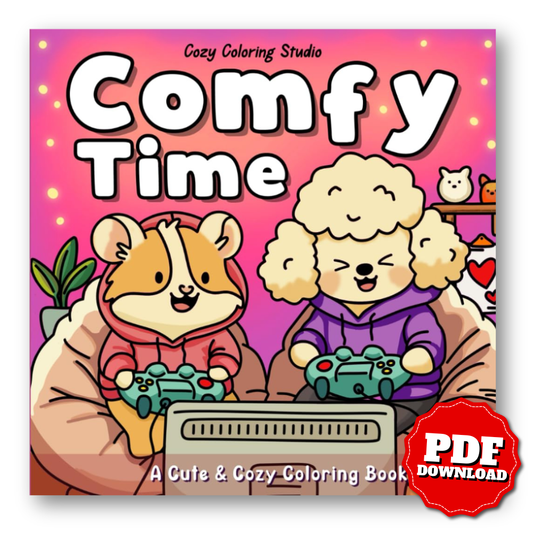 Comfy Time: A Cute & Cozy Coloring Book for Adults and Teens Featuring Adorable Animal Characters in Relaxation & Self-Care Moments