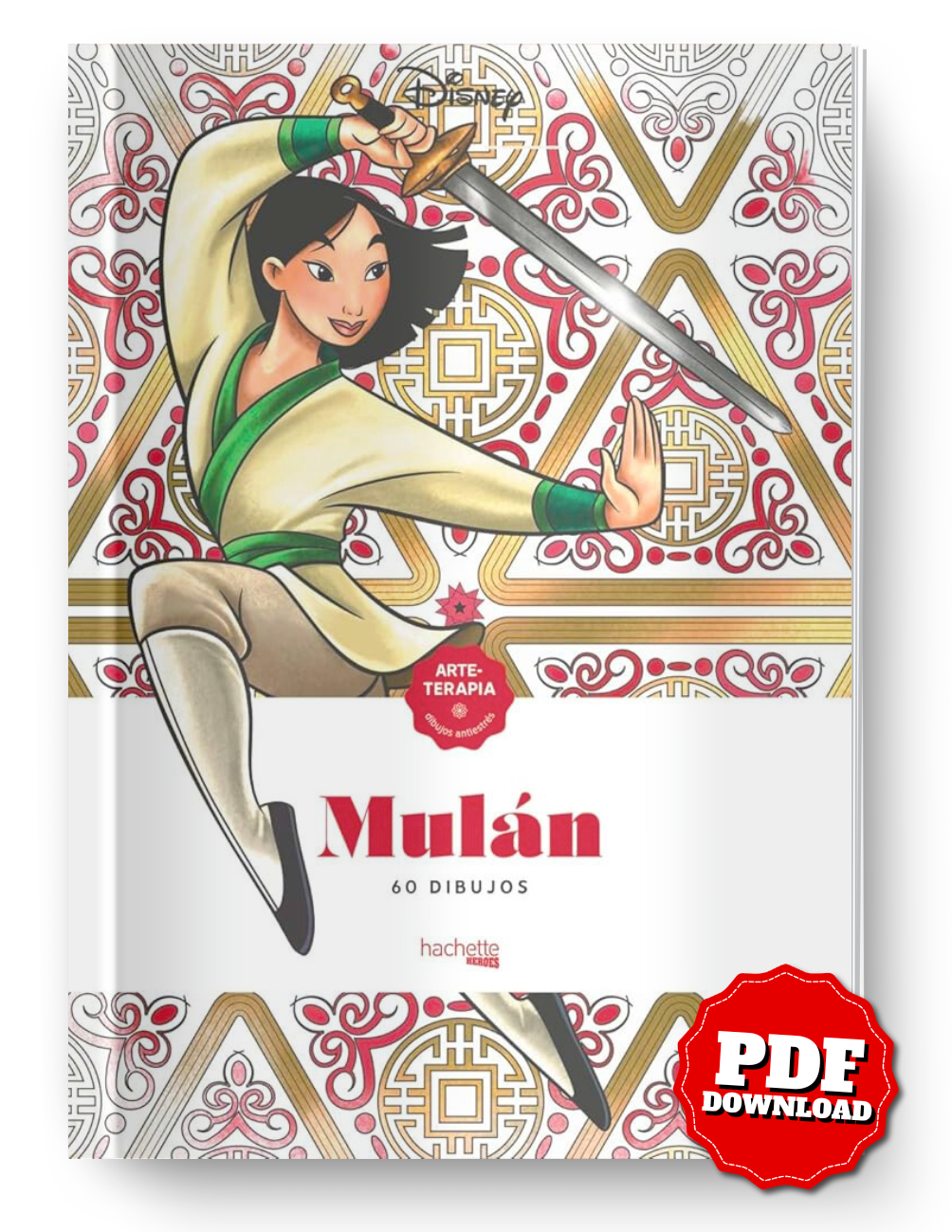 Disney – Mulan: Art Therapy Coloring Book (60 Illustrations, PDF)