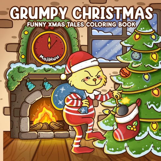 Grumpy Christmas – Funny Xmas Tales Coloring Book | Holiday PDF Download