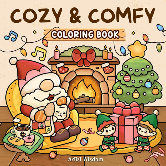Cozy & Comfy Coloring Book | Relaxing Holiday Pages for All Ages