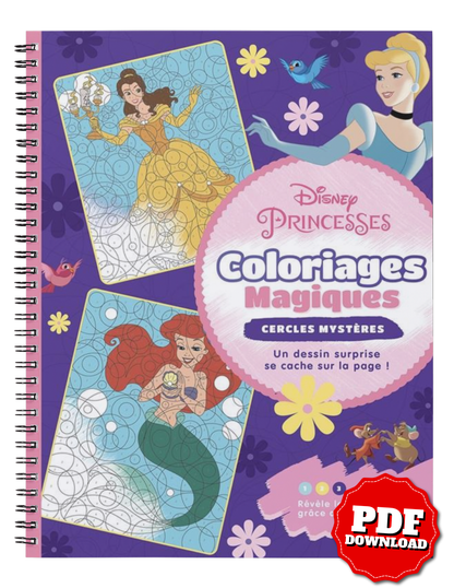 Disney Princesses – Magic Circles Coloring Book | Mystery Reveal Pages (PDF)