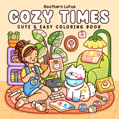 Cozy Times Coloring Book | Cute & Easy Relaxing Pages for Kids