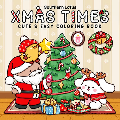 Xmas Times Coloring Book | Cute & Easy Holiday Fun for Kids